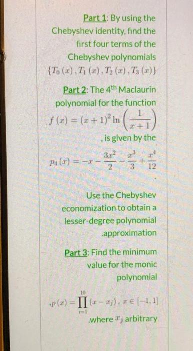 Solved Part 1: By using the Chebyshev identity, find the | Chegg.com