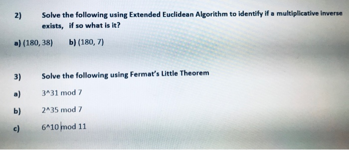 Solved 2) Solve the following using Extended Euclidean | Chegg.com