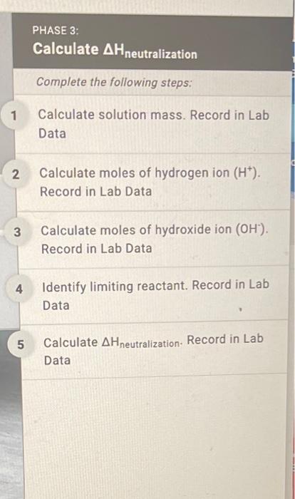 Solved How to calculate the enthalpy of neutralizationPHASE | Chegg.com