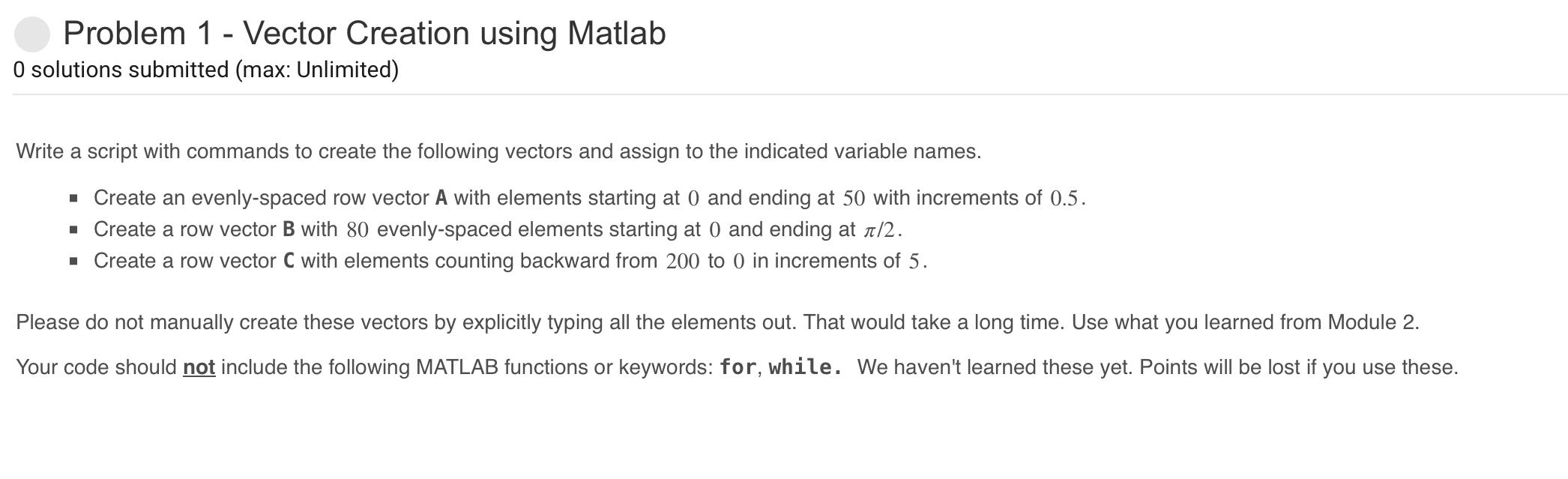 Solved Problem 1 - ﻿Vector Creation using Matlab0 ﻿solutions | Chegg.com