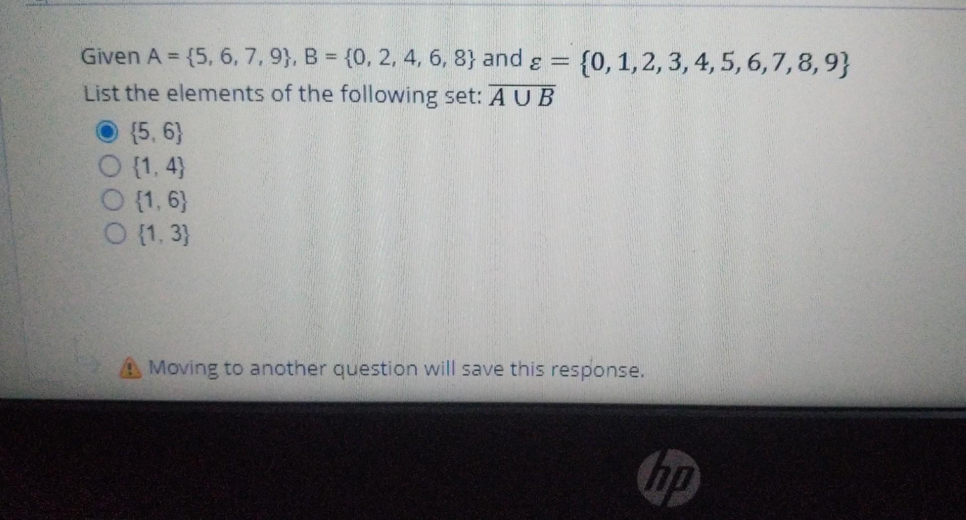 Solved Given A={5,6,7,9},B={0,2,4,6,8} and | Chegg.com