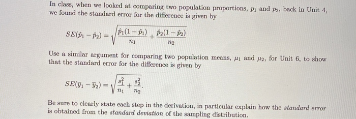 Solved In Class, When We Looked At Comparing Two Population | Chegg.com