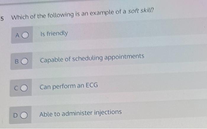 Solved Which of the following is an example of a soft skill? | Chegg.com