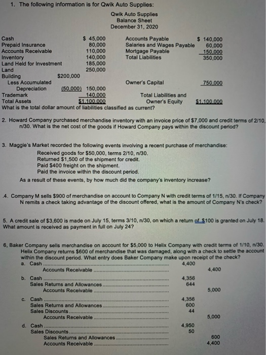 Solved 1. The following information is for Qwik Auto