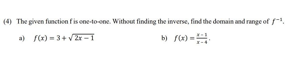 Solved (4) ﻿The given function f ﻿is one-to-one. Without | Chegg.com