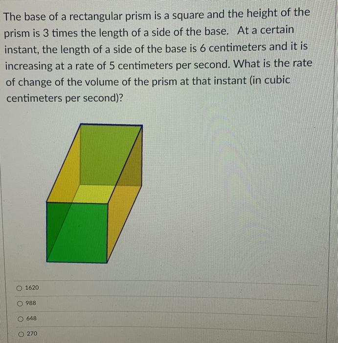 Solved The base of a rectangular prism is a square and the | Chegg.com