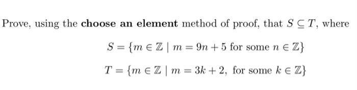Solved Prove, using the choose an element method of proof, | Chegg.com