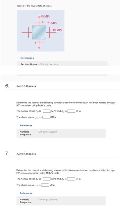 Solved Consider the given state of stress 60 MPa 20 MPa 40 | Chegg.com