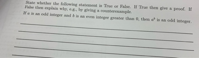 Solved State whether the following statement is True or | Chegg.com