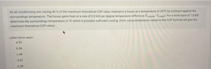 Solved An air conditioning unit, having 40 of the maximum | Chegg.com