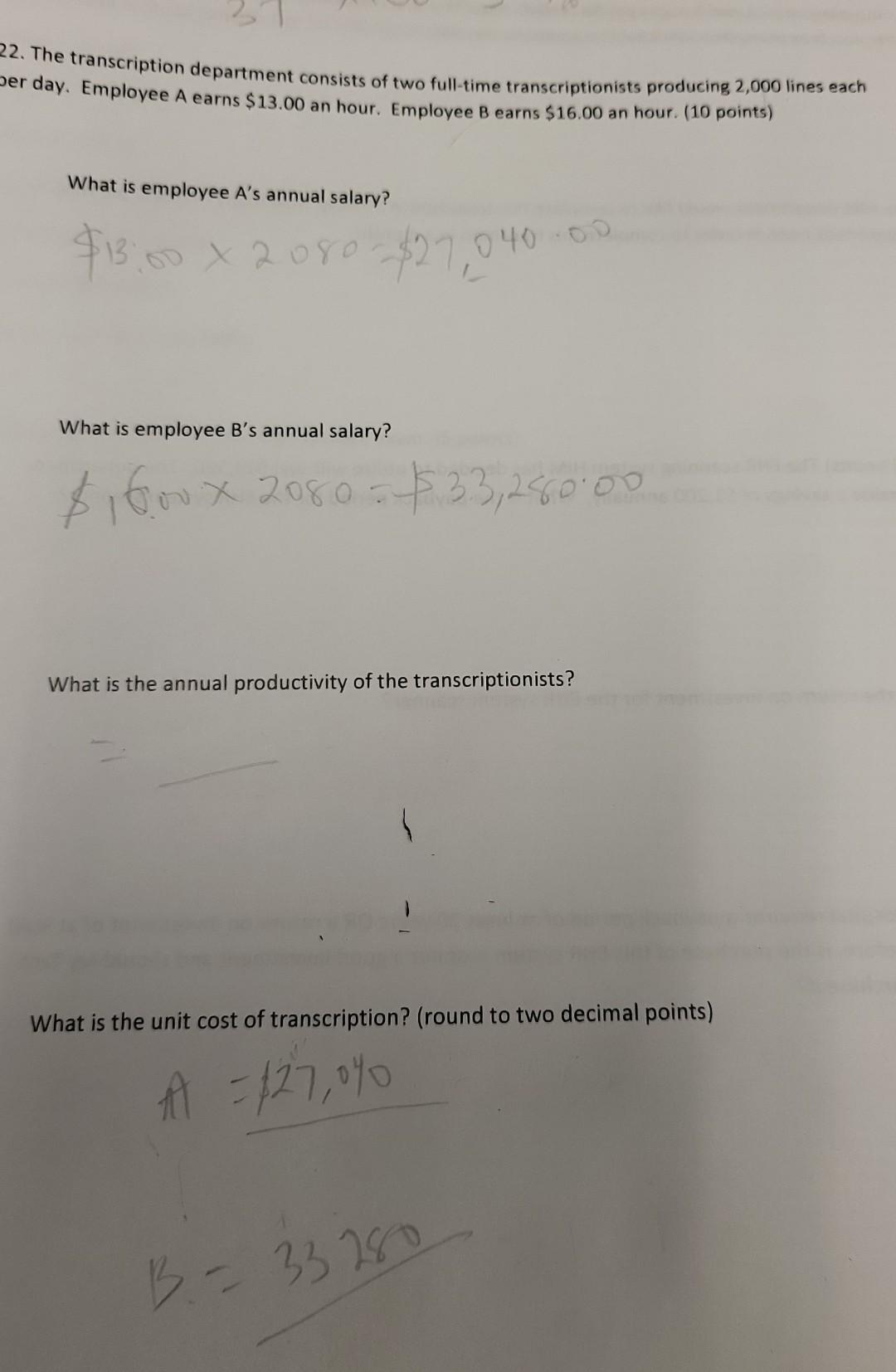 Solved 2. The transcription department consists of two | Chegg.com