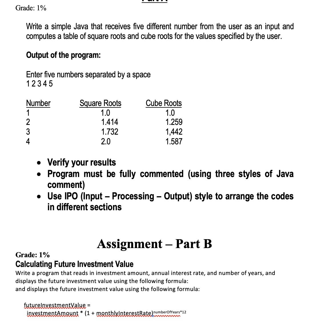 Solved Grade: 1%Write a simple Java that receives five | Chegg.com