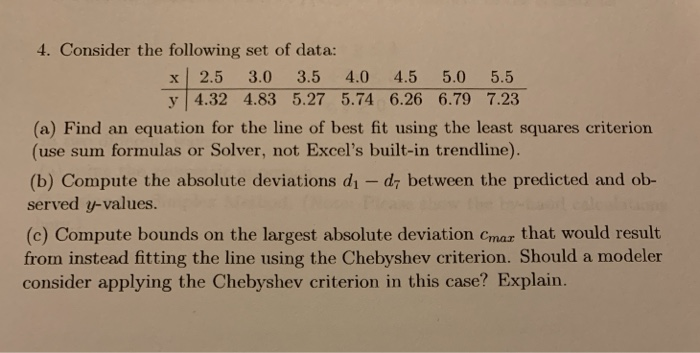 Solved 4. Consider the following set of data: x 2.5 3.0 3.5 | Chegg.com