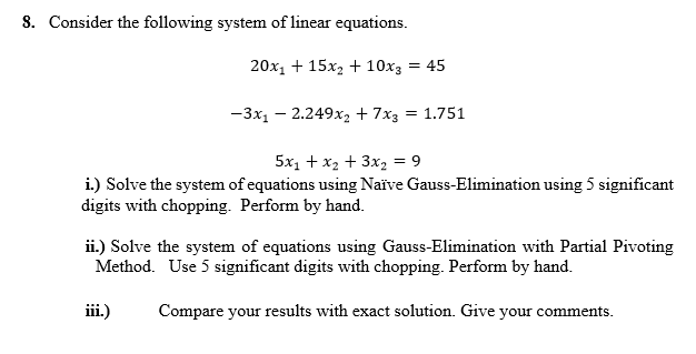 Solved Consider the following system of linear | Chegg.com