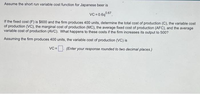 solved-assume-the-short-run-variable-cost-function-for-chegg