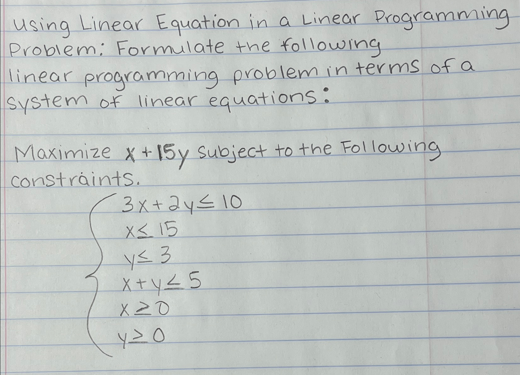 Solved Using Linear Equation in a Linear Programming | Chegg.com