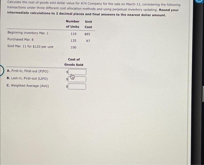 Solved Calculate the cost of goods sold dollar value for A74 | Chegg.com