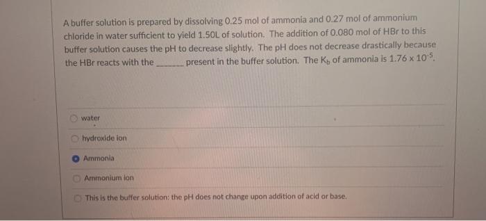 Solved A buffer solution is prepared by dissolving 0.25 mol | Chegg.com