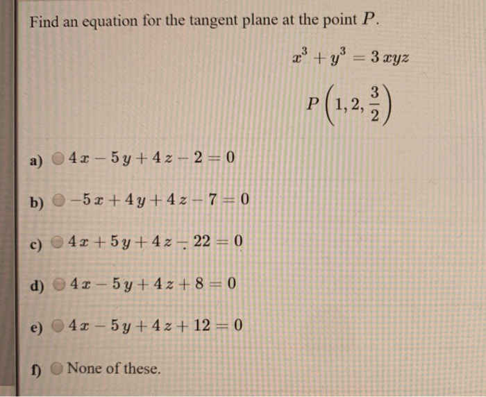 Solved Write an equation for the tangent line and an | Chegg.com