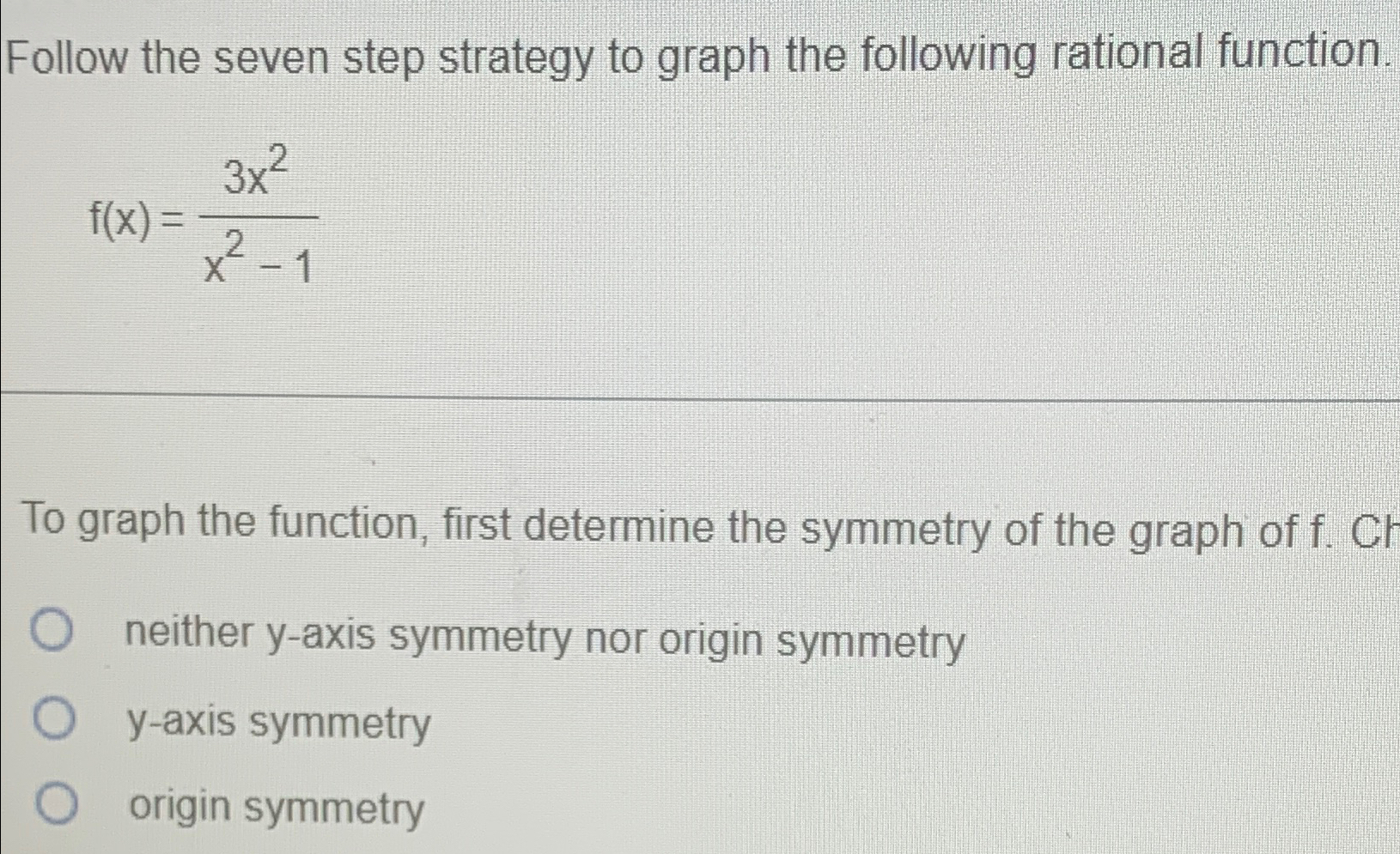 Solved Follow the seven step strategy to graph the following | Chegg.com