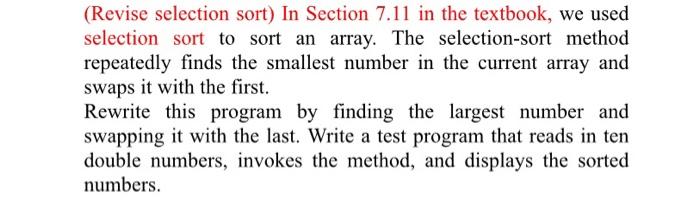 Solved (Revise selection sort) In Section 7.11 in the | Chegg.com