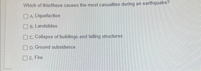 Solved Which of this/these causes the most casualties during | Chegg.com