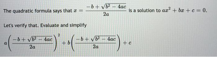 Solved] Consider the quadratic equation: A * x**2 + B * x + C = 0