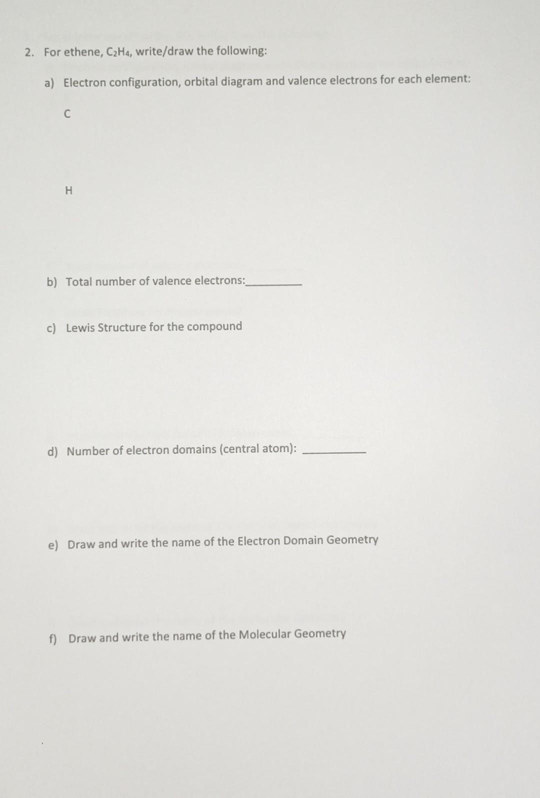 Solved 2. For ethene C2H4 write draw the following a Chegg