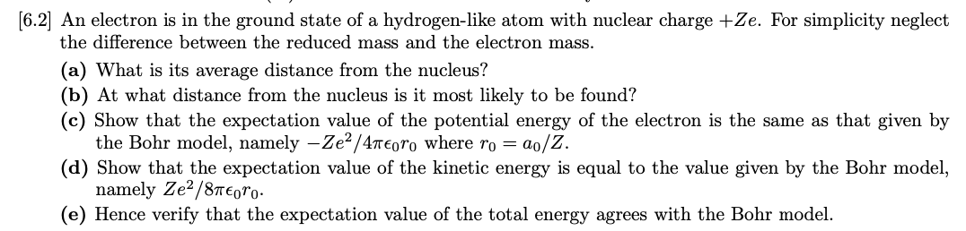 Solved [6.2] ﻿An electron is in the ground state of a | Chegg.com
