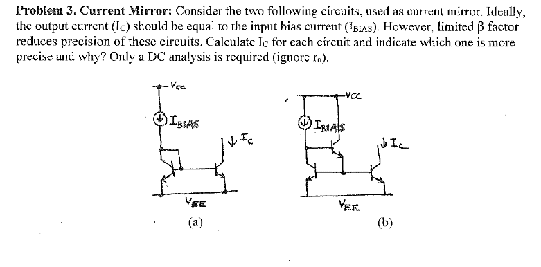 Problem 3. ﻿Current Mirror: Consider the two | Chegg.com