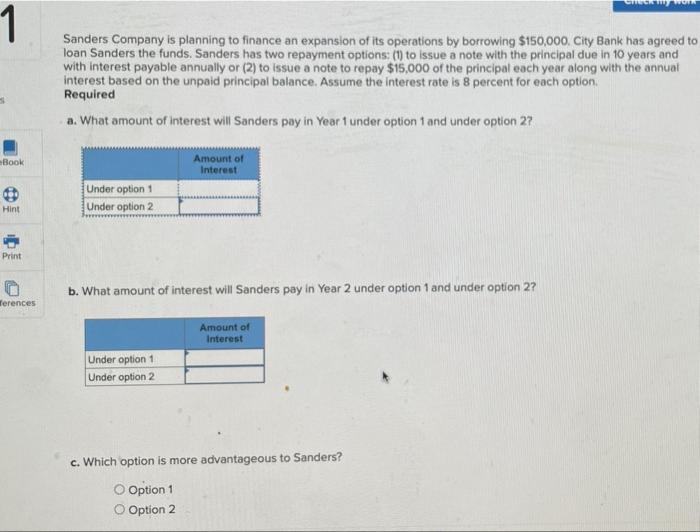 Solved Sanders Company is planning to finance an expansion