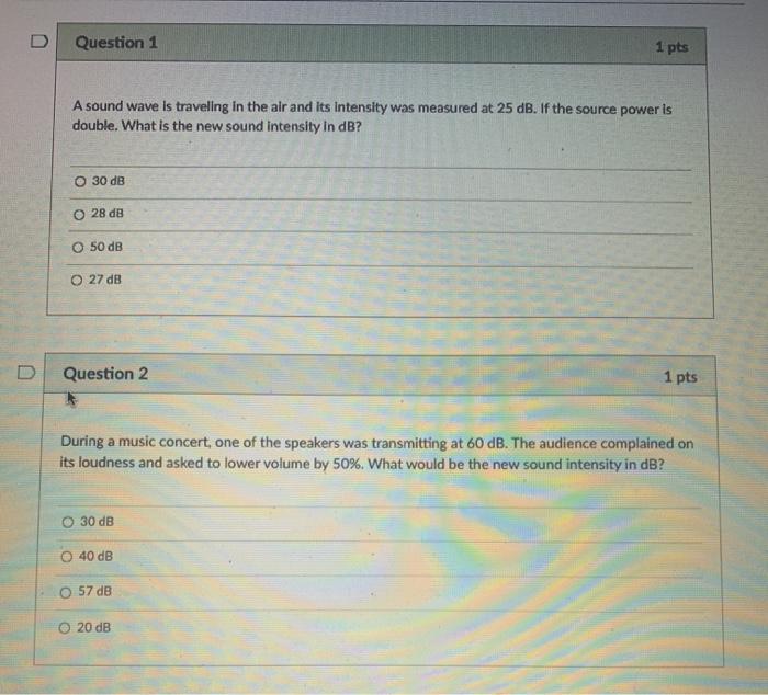 Solved D Question 1 1 pts A sound wave is traveling in the | Chegg.com