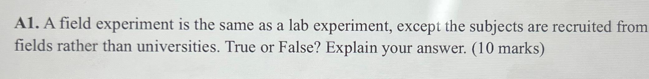 the difference between lab and field experiment