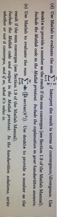 (d) Use Matlab to evaluate the sum Interpret the | Chegg.com
