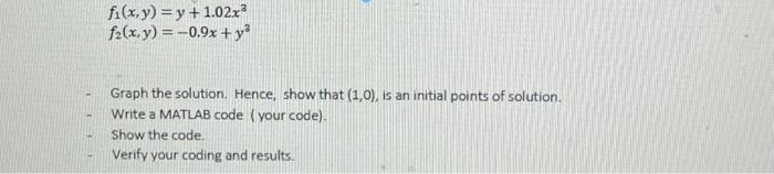 Solved DO NOT SOLVE USING HAND!!! SOLVE USING MATLAB CODE!!! | Chegg.com