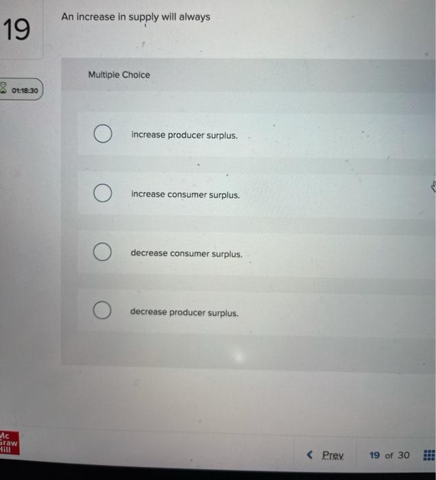 Solved An increase in supply will always 19 Multiple Choice | Chegg.com