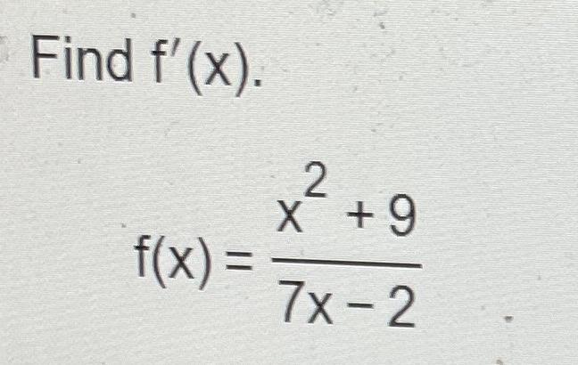 Solved Find F X X F X X 1 Find F X 2 X 9 F X