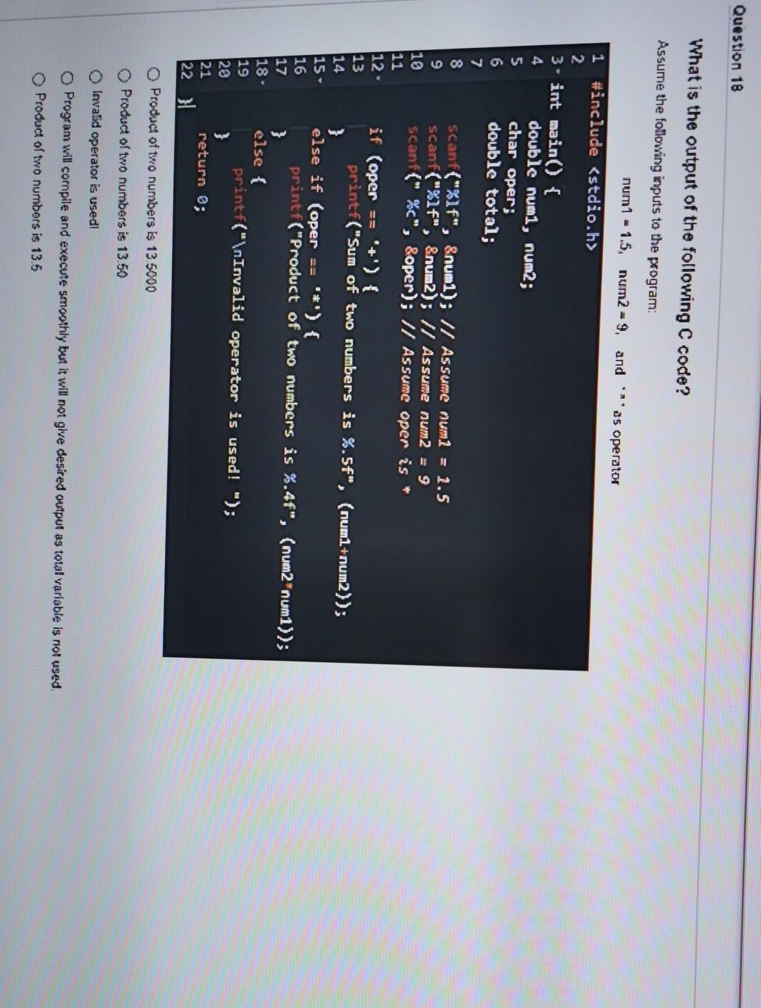 Solved Question 18 What is the output of the following C | Chegg.com