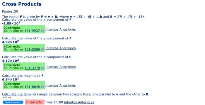 The vector \( \mathbf{F} \) is given by \( \mathbf{F}=\mathbf{v} \times \mathbf{B} \), where \( \mathbf{v}=15 \mathbf{i}+-6 \