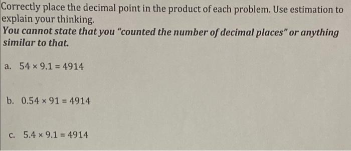 Solved Correctly place the decimal point in the product of | Chegg.com
