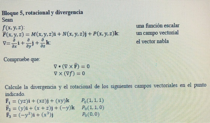 Rotacional Y Divergencia De Los Campos Vectoriales En Chegg Com