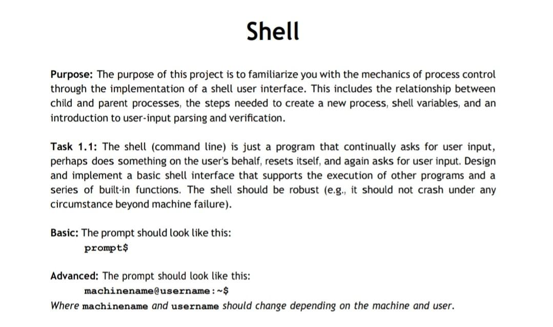Solved Shell Purpose: The purpose of this project is to | Chegg.com