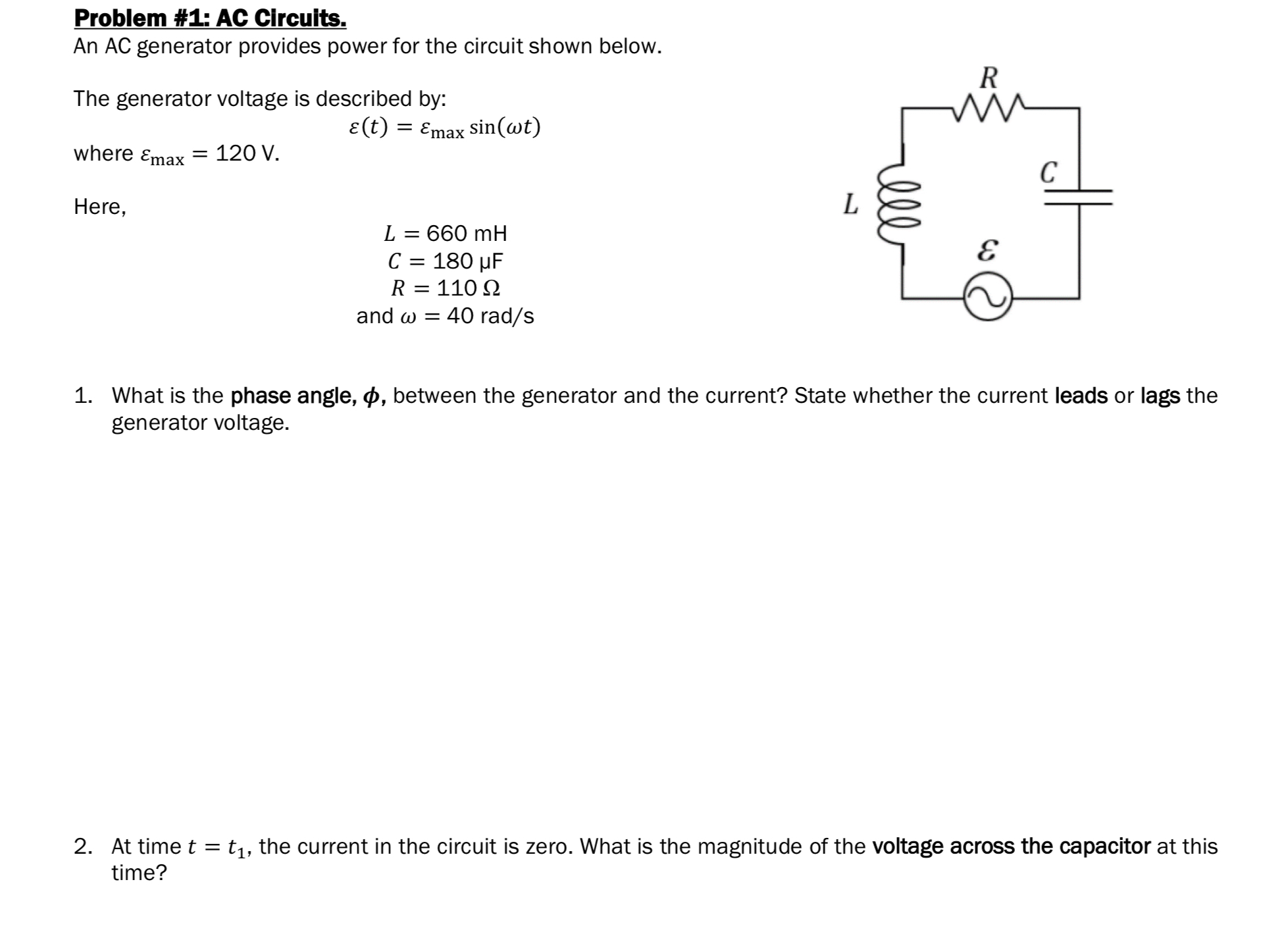 Solved Problem #1: AC Circults.An AC generator provides | Chegg.com
