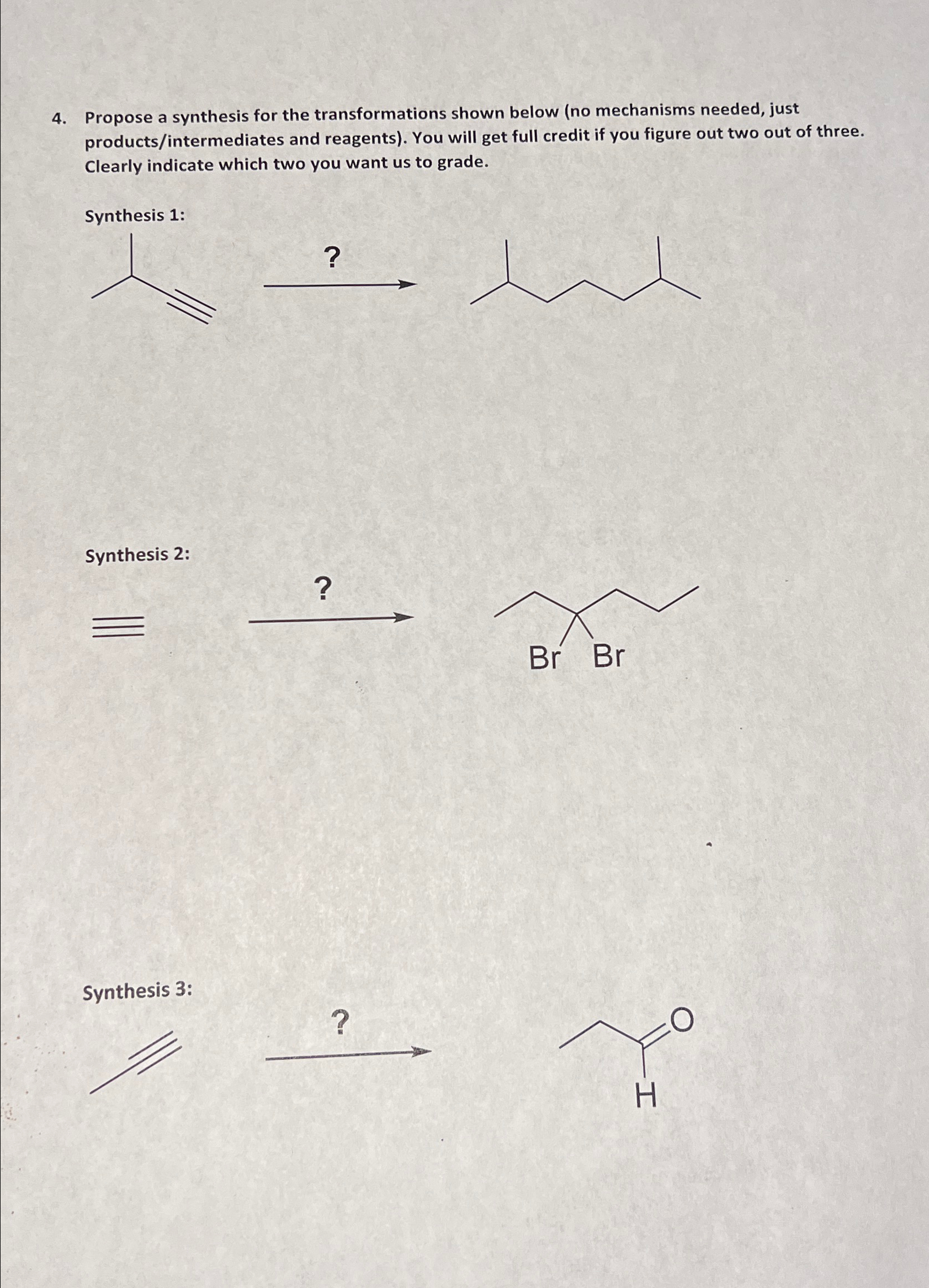 Solved Propose a synthesis for the transformations shown | Chegg.com