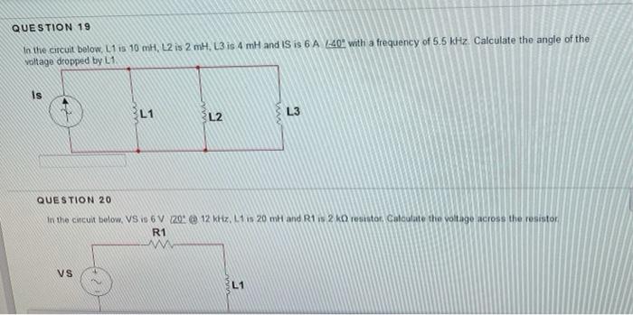 Solved QUESTION 19 In the circull below. L1 is 10 mH, L2 is | Chegg.com