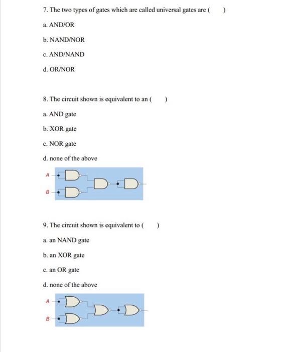 Solved 7. The two types of gates which are called universal | Chegg.com