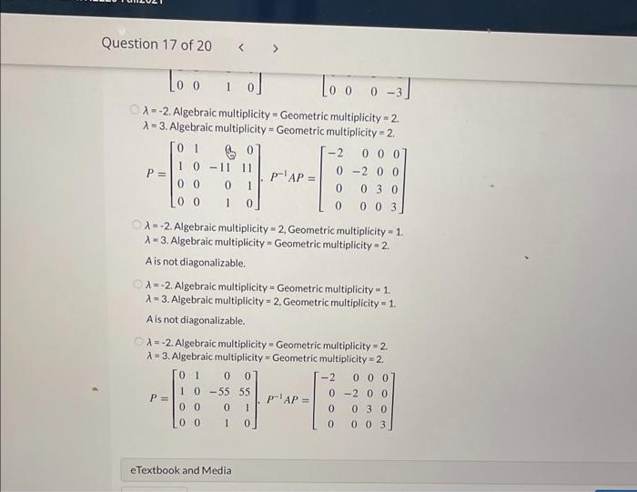 Solved Find the geometric and algebraic multiplicity of each | Chegg.com