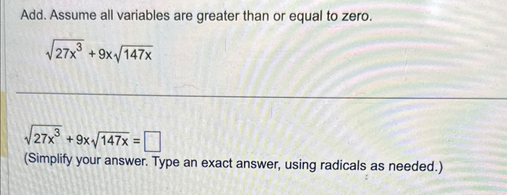 Solved Add. Assume all variables are greater than or equal | Chegg.com