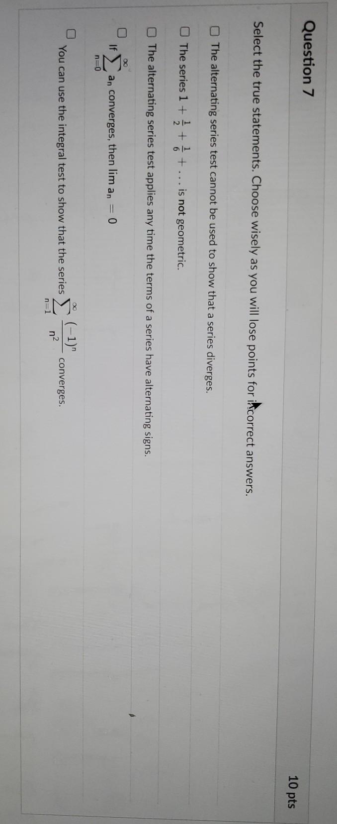 Solved Question 7 10 pts Select the true statements. Choose | Chegg.com