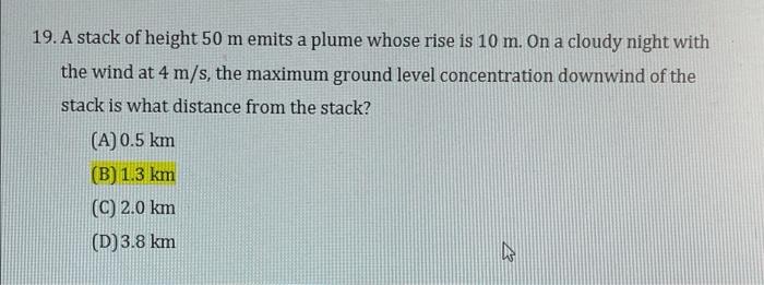 Solved 19. A stack of height 50 m emits a plume whose rise | Chegg.com